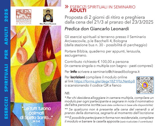 Esercizi Spirituali in Seminario a Bologna per ADULTI 