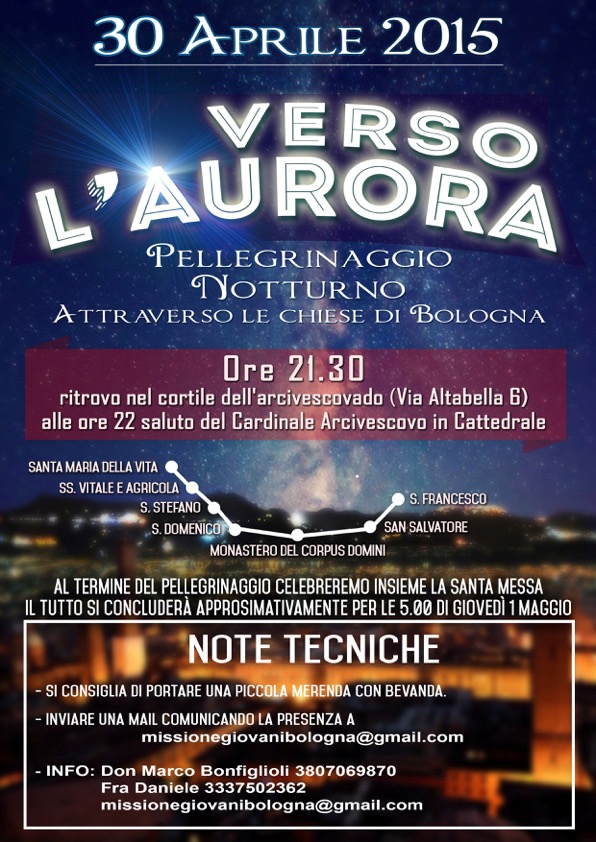 VERSO L'AURORA - Pellegrinaggio Notturno attraverso le chiese di Bologna