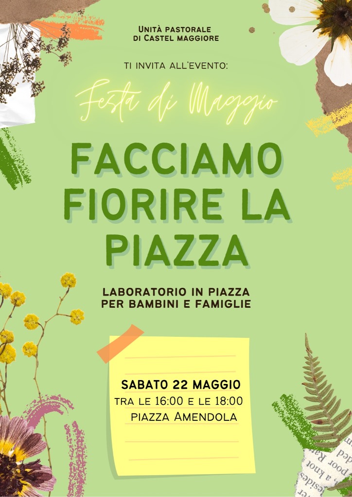 Facciamo fiorire la piazza - Sabato 22 maggio